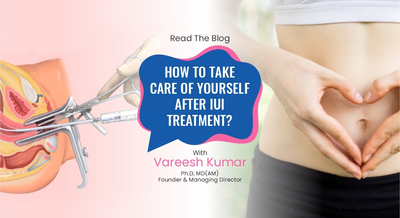 how-to-take-care-after-IUI-treatment
