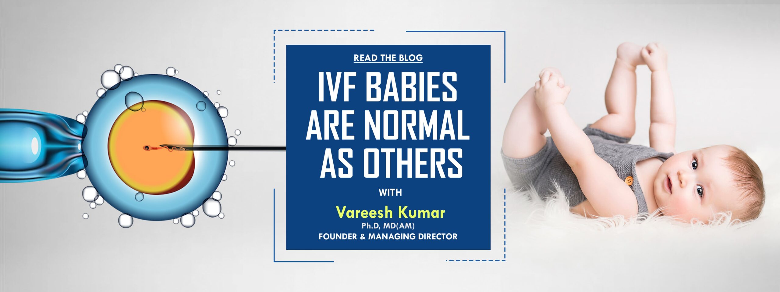 IVF Babies are Normal as Others