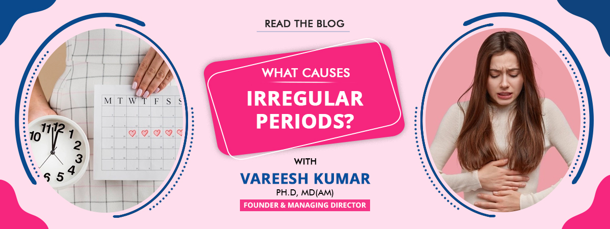 cause of irregular period