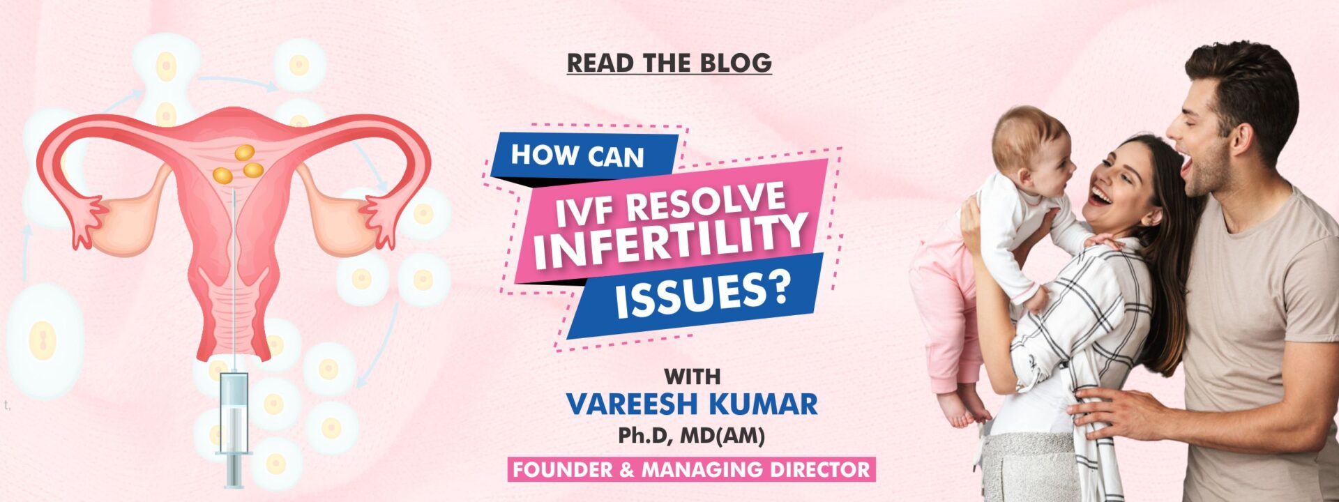 How can IVF resolve Infertility Issues