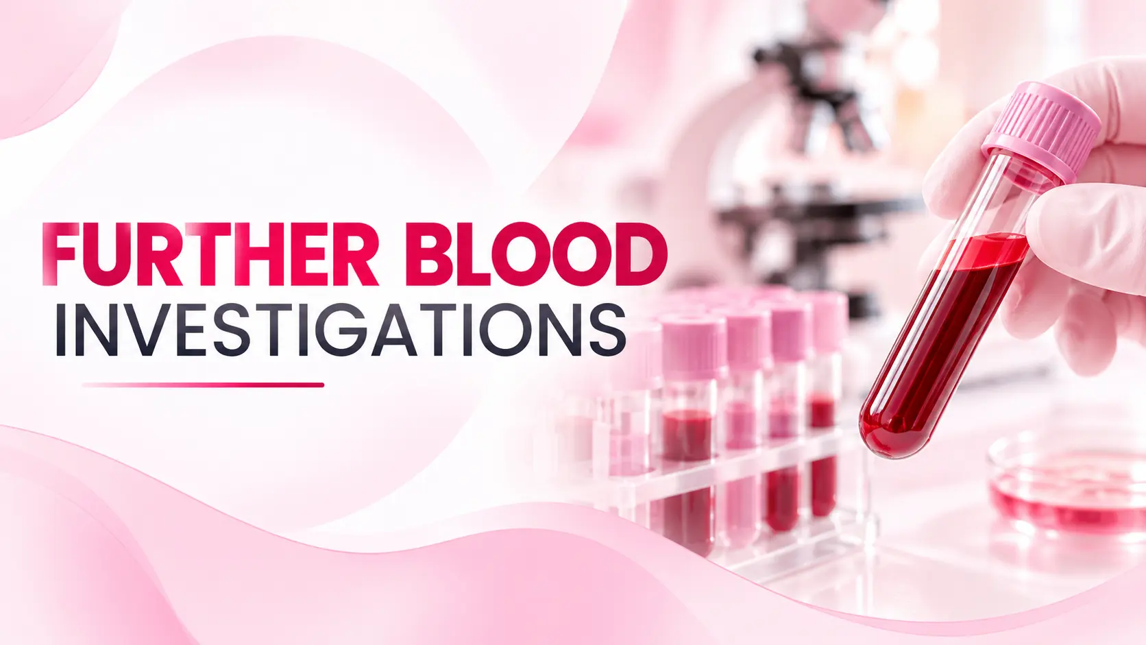 further-blood-investigations-banner
